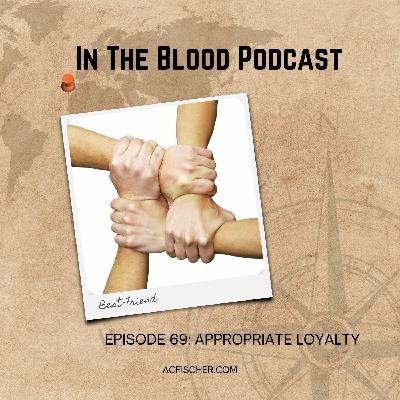 Appropriate Loyalty
