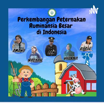 Perkembangan Peternakan Ruminansia Besar di Indonesia