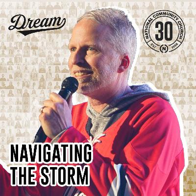 Navigating the Storm Navigating the Storm