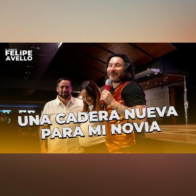 Una Cadera Nueva Para Mi Novia
