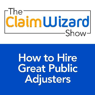 How To Hire Great Public Adjusters