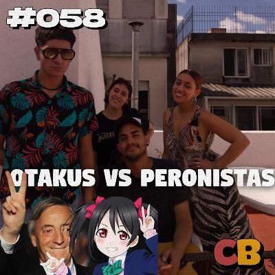 #58🍬 - Otakus vs Peronistas y ¿cómo se hace una canción? Ft. Mezclas Raras