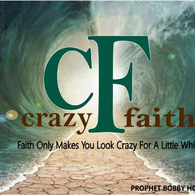 Crazy Faith