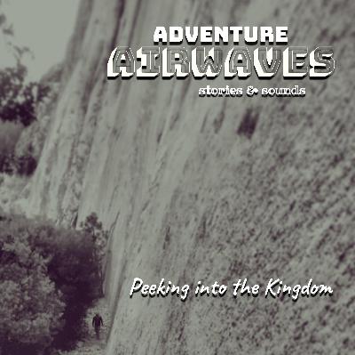 Peeking into the Kingdom: A Story About Rock Climbing El Capitan's East Buttress in Yosemite, Piss Ants, and Fatherhood