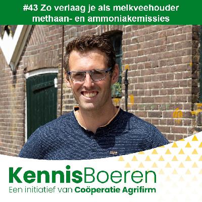 #43 Zo verlaag je als melkveehouder methaan- en ammoniakemissies