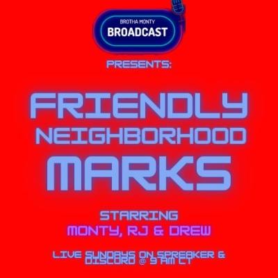 Friendly Neighborhood Marks Rate Fastlane 2023 & Much More!!!
