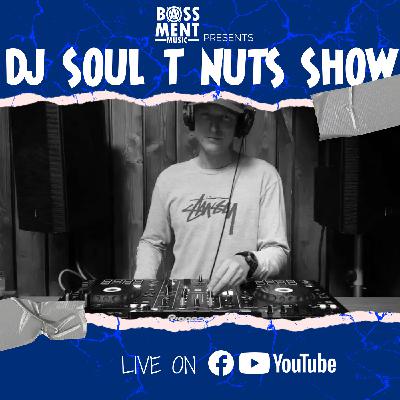 DJ Soul T Nuts Show - 04 November 2022