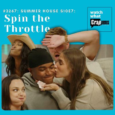 #3267: Summer House S10E7: Spin the Throttle #3267: Summer House S10E7: Spin the Throttle