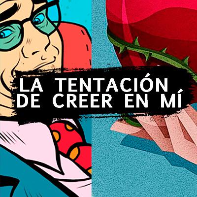 LA TENTACIÓN DE CREER EN MÍ | Vanessa Gallo