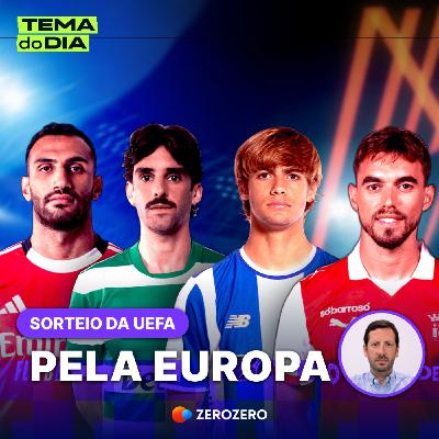 Sorteios da UEFA: boa fortuna ou maldição? | 30 Jan. Sorteios da UEFA: boa fortuna ou maldição? | 30 Jan.