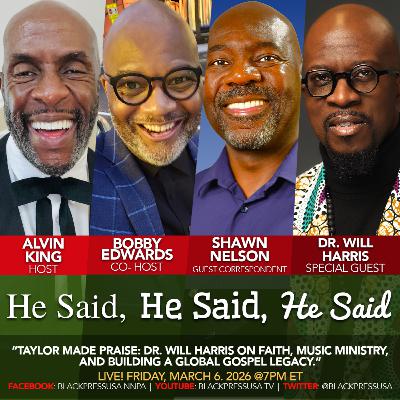 Taylor Made Praise: Dr. Will Harris on Faith, Music Ministry, and Building a Global Gospel Legacy.