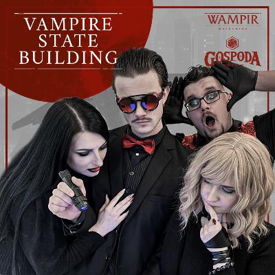 Vampire State Building | Wampir Maskarada odc. 11