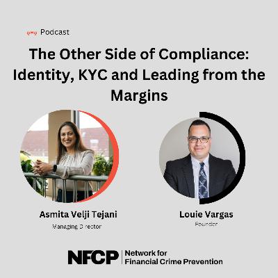 The Other Side of Compliance: Identity, KYC, and Leading from the Margins