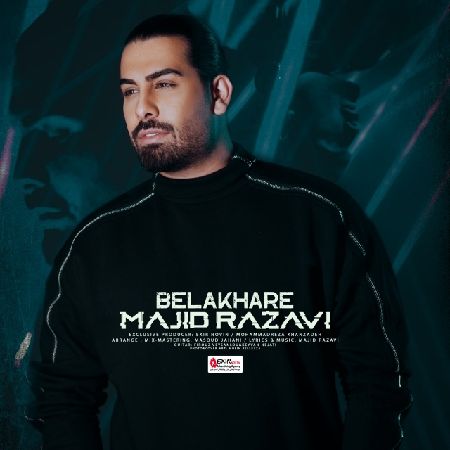 Majid Razavi - Belakhare[MeritaMusic]