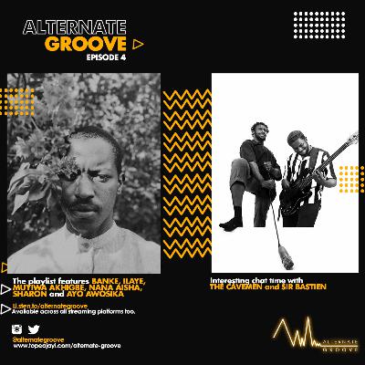Alternate Groove. Episode 4