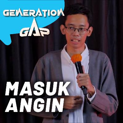 MASUK ANGIN MASUK ANGIN