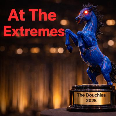 Episode 65: The Douchies 2025