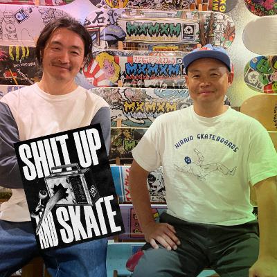 SHUT UP & SKATE - EPISODE 51: DAISUKE HAYAKAWA