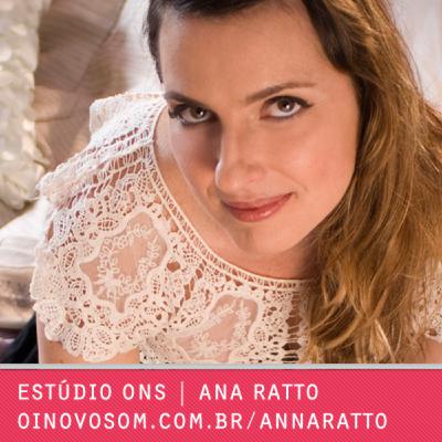 Estúdio ONS - Anna Ratto - 06/09/2012