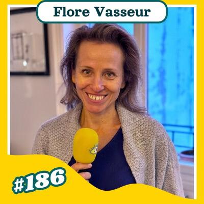 "La joie est un choix" : Flore Vasseur (réalisatrice)