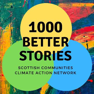 1000 Better Stories - Episode 02 1000 Better Stories - Episode 02