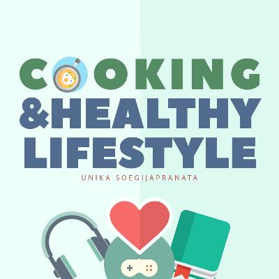 Cooking&Healthy Lifestyle