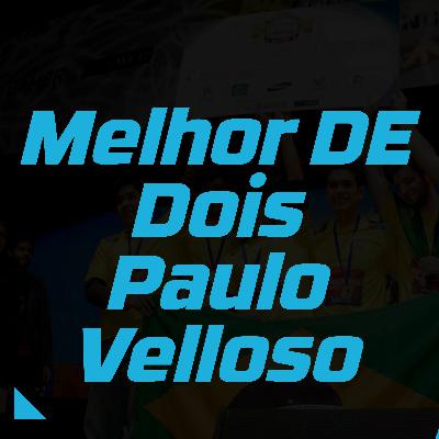 Melhor De Dois - Gaules e Paulo Velloso #12
