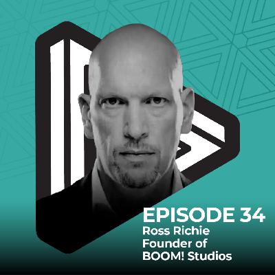 Why Comics Still Build Hollywood’s Best IP with Ross Richie from BOOM! Studios