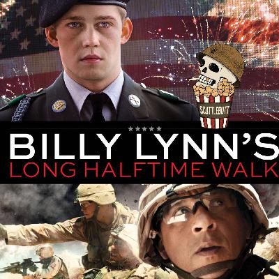 Episode 89 - Billy Lynn's Long Halftime Walk Episode 89 - Billy Lynn's Long Halftime Walk