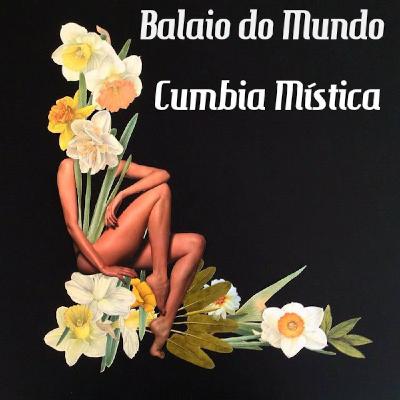 Cumbia Mística Cumbia Mística