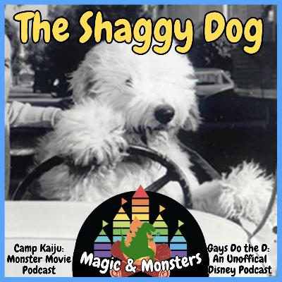 The Shaggy Dog (1959) • A Magic & Monsters Special