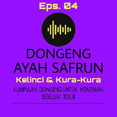 Eps. 04: Dongeng Kelinci dan Kura-Kura
