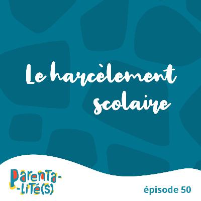 Le harcèlement scolaire Le harcèlement scolaire