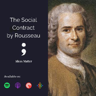 The Social Contract by Jean-Jacques Rousseau The Social Contract by Jean-Jacques Rousseau