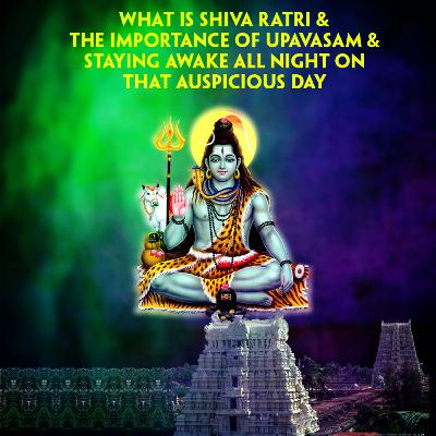 What is ShivaRatri the importance | Samskruthi