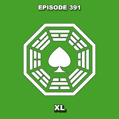 Episode 391 - XL