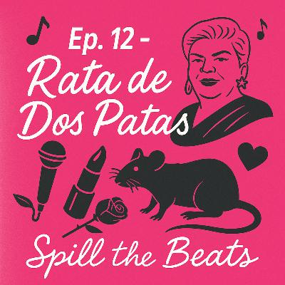 Rata de Dos Patas: The Original Latina Diss Track