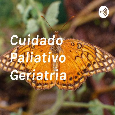 Cuidados Paliativos e Geriatria