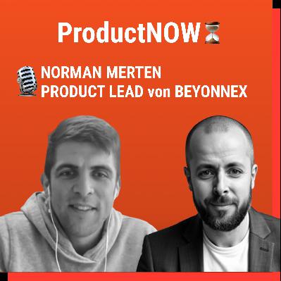 Norman Merten – Product Lead bei beyonnex über ROI, Tool-Müdigkeit und die neue Effizienz Norman Merten – Product Lead bei beyonnex über ROI, Tool-Müdigkeit und die neue Effizienz
