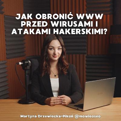 Zadbaj o BEZPIECZEŃSTWO swojej strony!💻 | Jak OBRONIĆ SIĘ przed ❌ wirusami i atakami hakerskimi? ❌