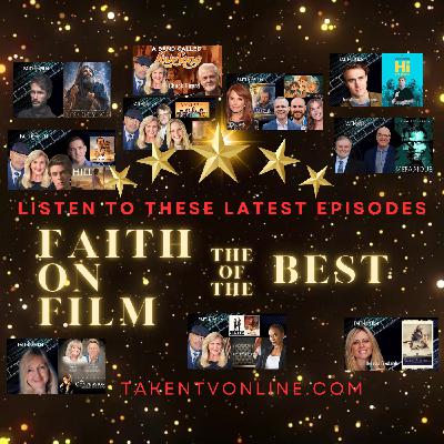 Faith On Film #235 - House of David - Jon Erwin, Michael Iskander, Martyn Ford, Stephen Lang