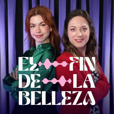 Belleza Física: vernos bien por fuera para estar bien por dentro, con Paloma Borregón