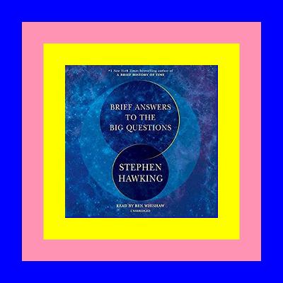 EBook PDF Brief Answers to the Big Questions [PDF EBOOK EPUB KINDLE]