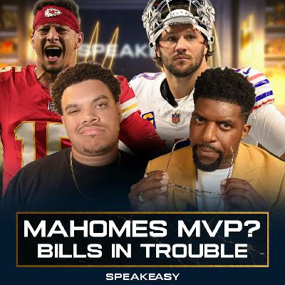 Mahomes 3rd MVP? | Bills in Trouble? | Sheduer Time? | SPEAKEASY