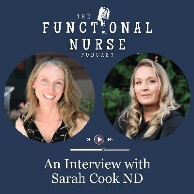 Interview with Sarah Cook ND
