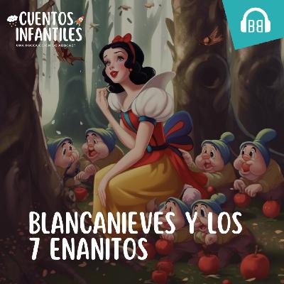 Blancanieves y los 7 enanitos