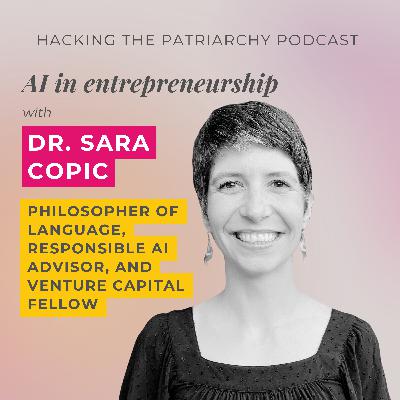 Ep. 011 - AI in Entrepreneurship with Sara Copic Ep. 011 - AI in Entrepreneurship with Sara Copic