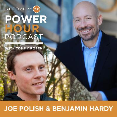 Joe Polish & Ben Hardy: Psychology and Spirituality