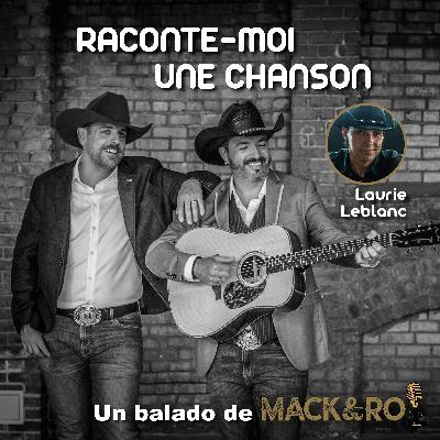 Raconte-moi une chanson - Émission 09 - Laurie Leblanc