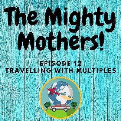 012 - Travelling with Multiples